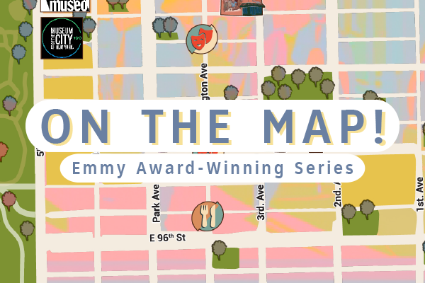 On the Map campaign East Harlem
